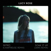 Lucy Rose - Intro / Soak It Up [Remixes]