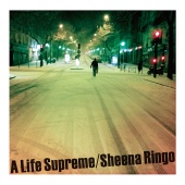 Sheena Ringo - A Life Supreme