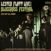 Lester Flatt - Live Bluegrass Festival with Special Guest Bill Monroe
