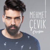 Mehmet Çevik - Çiçeğim