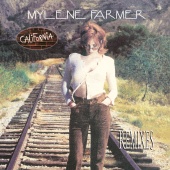 Mylène Farmer - California [Remixes]