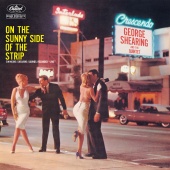 The George Shearing Quintet - On The Sunny Side Of The Strip [Live]