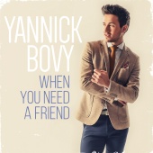 Yannick Bovy - When You Need A Friend
