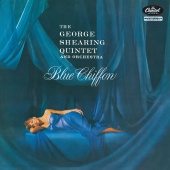 The George Shearing Quintet And Orchestra - Blue Chiffon