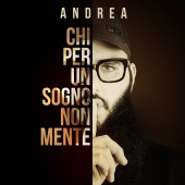 Andrea D'Alessio - Chi Per Un Sogno Non Mente