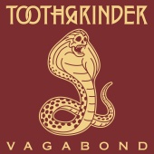 Toothgrinder - Vagabond [Radio Edit]