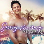 Dirk van der Westhuizen - Sexy Vi My
