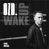 OZD - Wake Up (feat. VEEKA)