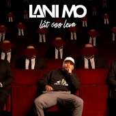 Lani Mo - Låt oss leva
