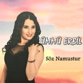 Ümmü Erbil - Söz Namustur