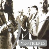 V.E. - V.E. & Friends