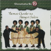 Thomas Chauke & Shinyori Sisters - Shimatsatsa No.19