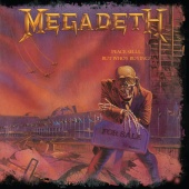 Megadeth - Peace Sells...But Who's Buying [Deluxe Edition - Remastered]
