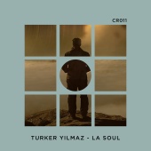 Turker Yilmaz - La Soul
