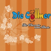 Die Cöllner - Die Winzerin Vom Rhein