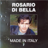 Rosario Di Bella - Made In Italy
