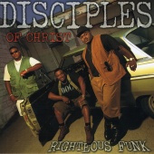 Disciples Of Christ - Righteous Funk