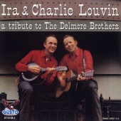 The Louvin Brothers - A Tribute To The Delmore Brothers