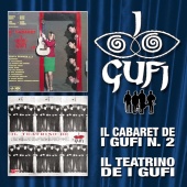 I Gufi - Il Cabaret De 