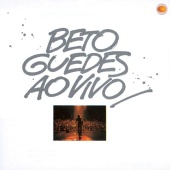 Beto Guedes - Beto Guedes Ao Vivo