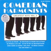 The Comedian Harmonists - Greatest Hits Vol. 2
