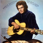 Merle Haggard & The Strangers - It's Not Love (But It's Not Bad)
