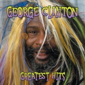 George Clinton - Greatest Hits: Straight Up