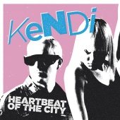 Kendi - Heartbeat Of The City