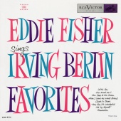 Eddie Fisher - Irving Berlin Favorites