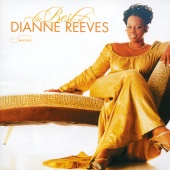 Dianne Reeves - The Best Of Dianne Reeves