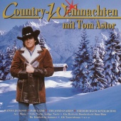 Tom Astor - Country-Weihnachten mit Tom Astor