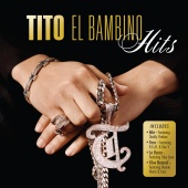 Tito "El Bambino" - Hits