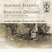 Jay Ungar & Molly Mason & Thomas Hampson & David Alpher - Ashokan Farewell . Beautiful Dreamer (Songs Of Stephen Foster)