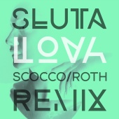Lova - Sluta - Scocco/Roth Remix