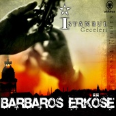 Barbaros Erköse - İstanbul Geceleri