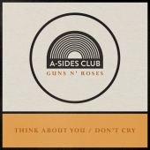 A-Sides Club - Think About You / Don't Cry