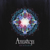 Anushqa - Ecstasy