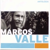 Marcos Valle - Antologia