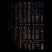 Clint Mansell - The New Radical [Original Motion Picture Soundtrack]