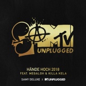 Samy Deluxe - Hände hoch 2018 (feat. Megaloh, Killa Kela) [SaMTV Unplugged]