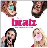 Bratz - Bratz Motion Picture Soundtrack [iTunes]