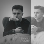 Emir Şamur - Bayram