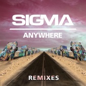 Sigma - Anywhere [Remixes]