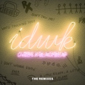 DVBBS - IDWK (The Remixes)
