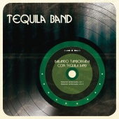 Tequila Band - Bailando Tamboreada con Tequila Band