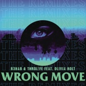 R3hab - Wrong Move (Remixes)