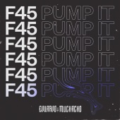 Eduardo Muchacho - F45 (Pump It)