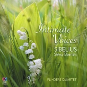 Flinders Quartet - Intimate Voices - Sibelius String Quartets