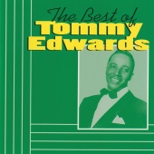 Tommy Edwards - The Best Of Tommy Edwards