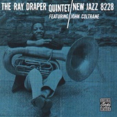 Ray Draper Quintet - The Ray Draper Quintet Featuring John Coltrane [Reissue]